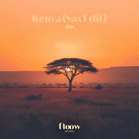 Kenya (Sax Edit) | Boomplay Music