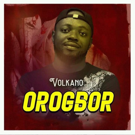 Orogbor | Boomplay Music