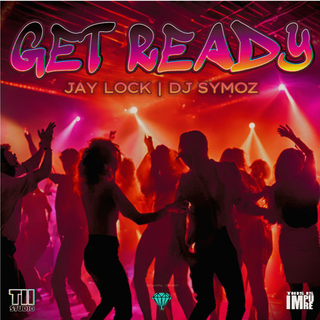 Get Ready ft. DJ Symoz | Boomplay Music