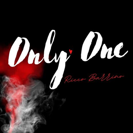 Only One | Boomplay Music