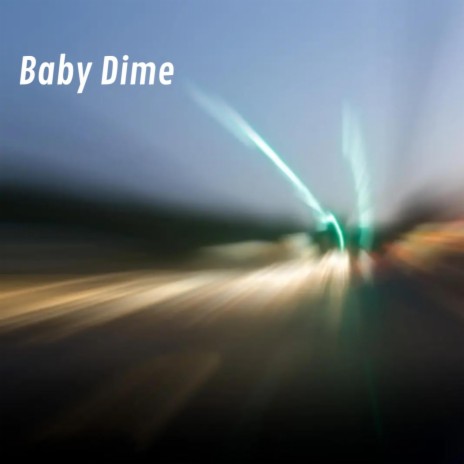 Baby Dime ft. Eddy RD | Boomplay Music