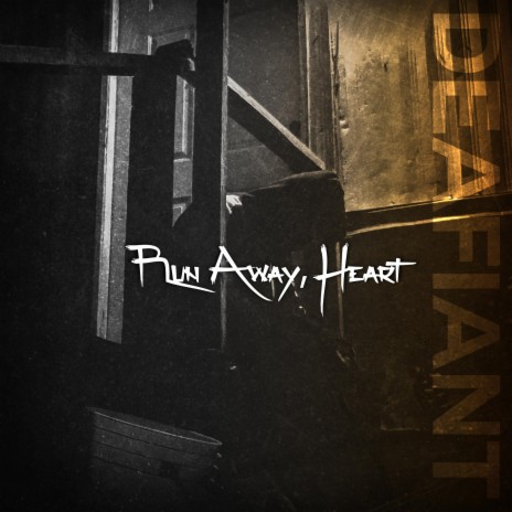 Run Away, Heart | Boomplay Music