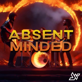 Absent Minded