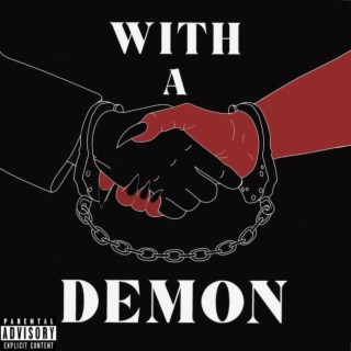 With A Demon