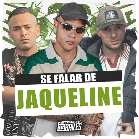 Se Falar de Jaqueline ft. mc pl alves & dj caaio doog | Boomplay Music