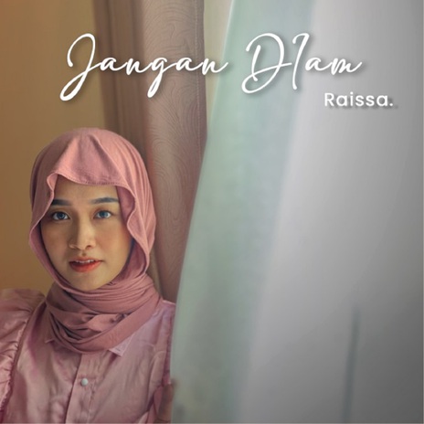 Jangan Diam | Boomplay Music