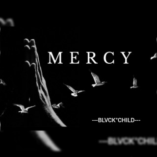 MERCY lyrics | Boomplay Music