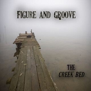 Creek Bed: Music from the Bayou