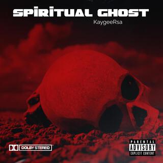 Spiritual Ghost (To Tyler ICU & Mr Jazziq & Tnk Musiq & Dbn Gogo & Mellow & Sleazy)