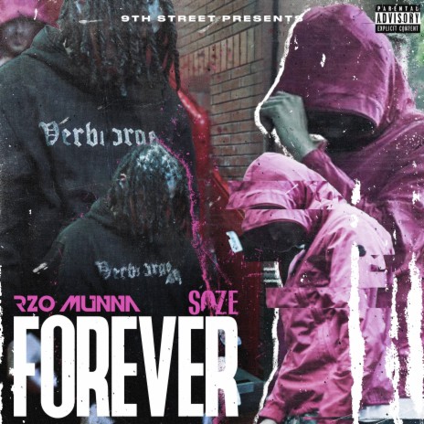 Forever ft. Rzo munna & soze | Boomplay Music