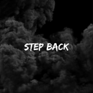 Step Back