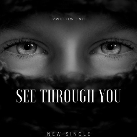 See Through You | Boomplay Music