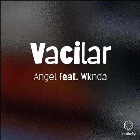 Vacilar ft. Wknda | Boomplay Music