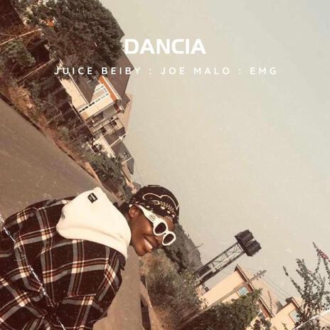 Dancia ft. EMG sounds & Joe Malo | Boomplay Music