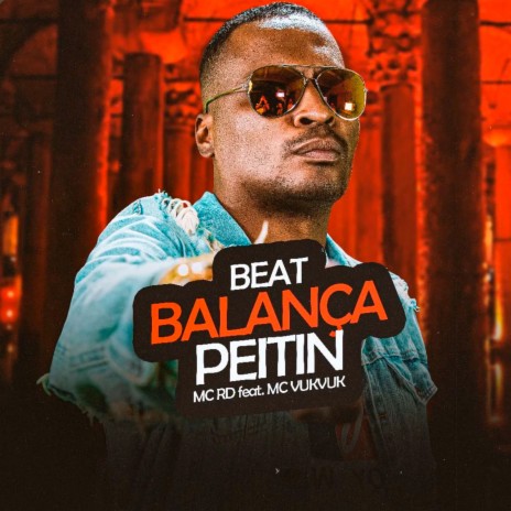 Beat Balança Peitin ft. DJ Bill & MC Vuk Vuk | Boomplay Music