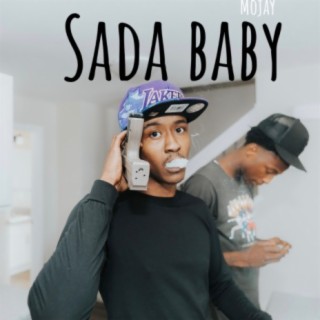 Download Mojay Album Songs Sada Baby Boomplay Music Download Mojay Album Songs Sada Baby Boomplay Music