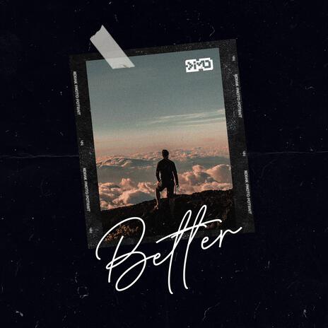 Better | Boomplay Music