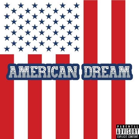 American Dream ft. Dasan The Medicine Man | Boomplay Music