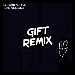 Gift | Funkdela Catalogue FNF (Remix)