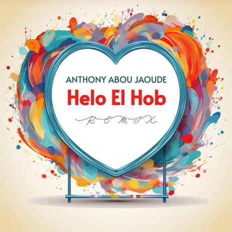 Helo El Hob | Boomplay Music