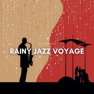 Rainy Jazz Voyage: Relaxing Instrumentals for Dreamy Nights