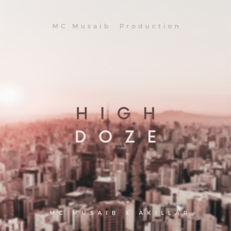 High Doze | Boomplay Music