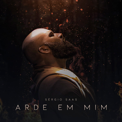 Arde em Mim | Boomplay Music