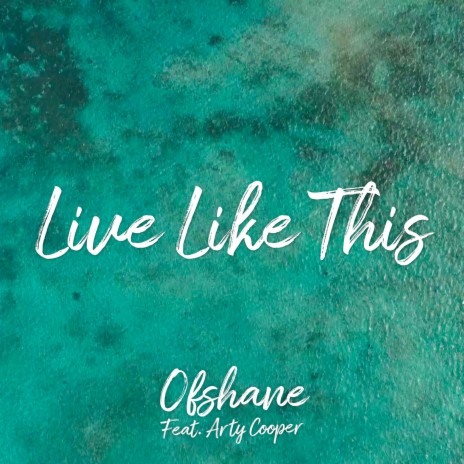 Live Like This ft. Ārty Cøøper | Boomplay Music