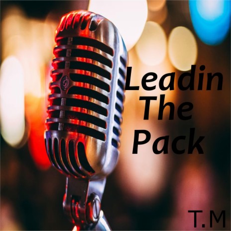 Leadin the pack (Radio Edit)