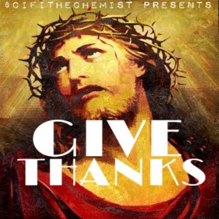 Give Thanks