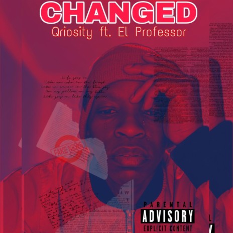 Changed ft. El Professor | Boomplay Music