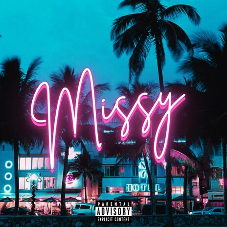 Missy | Boomplay Music