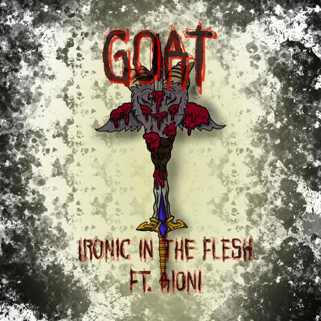 GOAT ft. Aioni | Boomplay Music