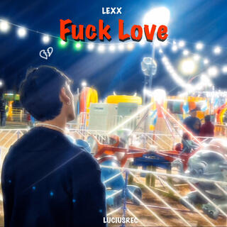 Fuck Love