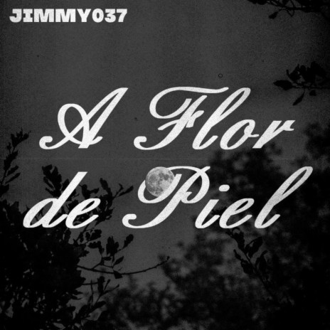 A flor de piel | Boomplay Music