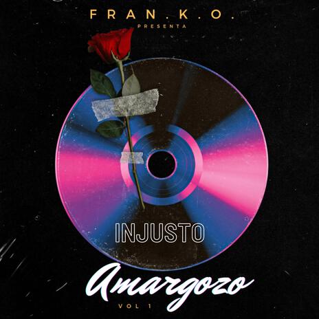 Injusto | Boomplay Music