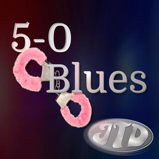 5-0 Blues