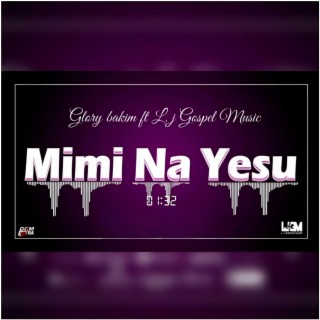 Mimi Na Yesu