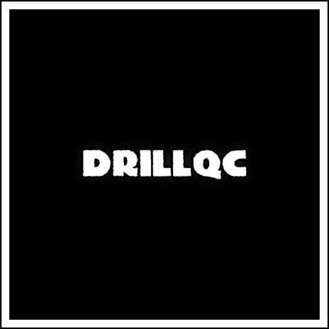 DrillQc | Boomplay Music