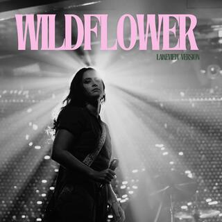 Wildflower (Lakeview Version)