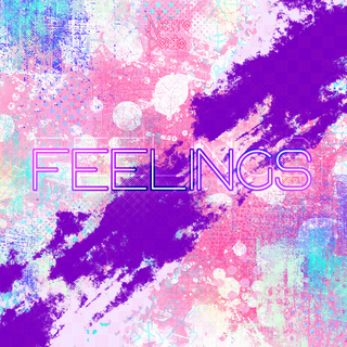 Feelings