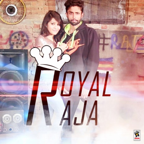 Royal Raja | Boomplay Music