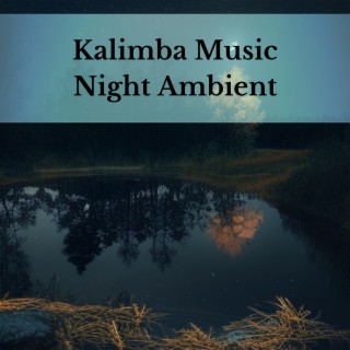 Kalimba Music, Night Ambient in Cozy Bedroom