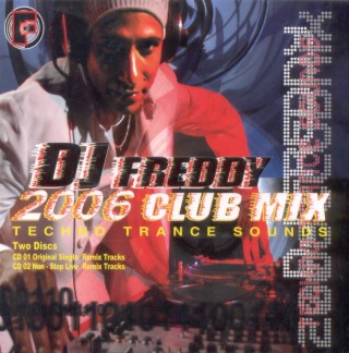 DJ Freddy 2006 Club Mix