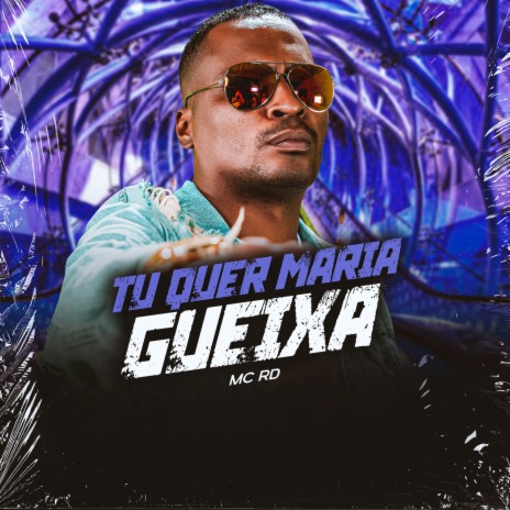 Tu quer Maria Gueixa ft. DJ Bill & DJ Paulo Mix