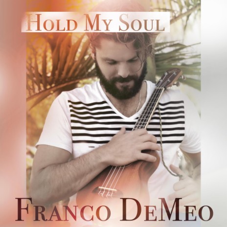 Hold My Soul | Boomplay Music