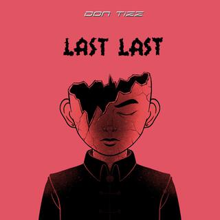 Last Last Cover lyrics | Boomplay Music