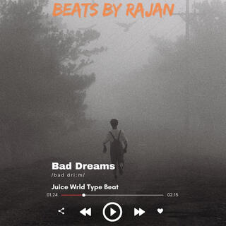 Bad Dreams