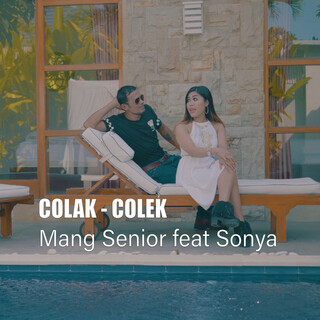 Colak - Colek (feat. Sonya)