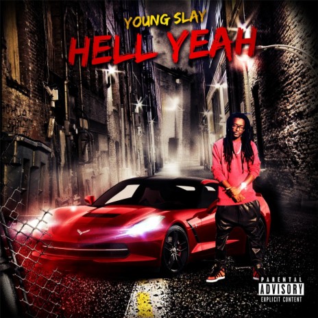 Hell Yeah | Boomplay Music